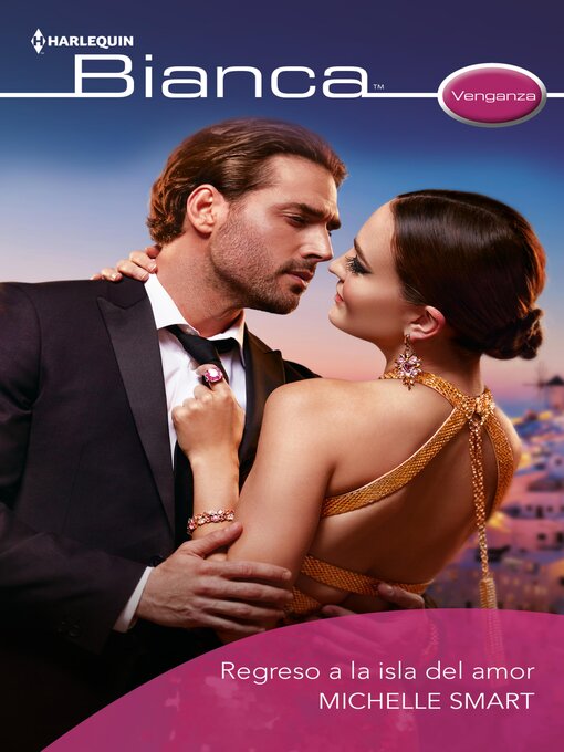 Title details for Regreso a la isla del amor by Michelle Smart - Available